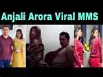 Anjali Arora: the Rising Star of Mms and Beyond
