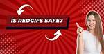 Exploring Redgifs: Your Ultimate Guide to the World of Gifs