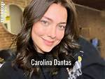 How Old Is Carolina Dantas?