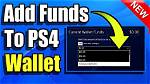 How to Add Money to Ps4 Wallet