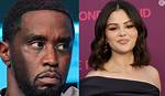 Selena Gomez and P Diddy: a Deeper Dive into Their Past Romance