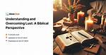 Understanding Lust: a Biblical Perspective