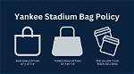 Understanding the Yankee Stadium Bag Policy: What You Need to Know