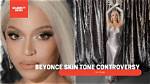 Unveiling the Layers of the Beyonce Controversy