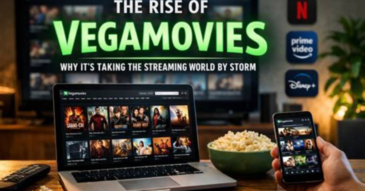 Why Vegamovies Movies Is the Ultimate Streaming Haven for Movie Lovers